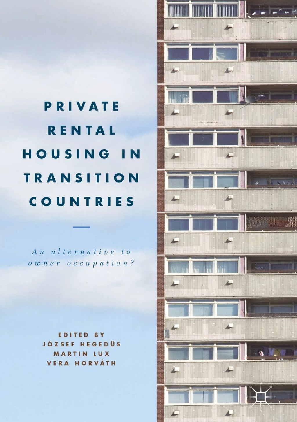 Private Rental Housing in Transition Countries An Alternative to Owner Occupation?  â€“ PDF/EPUB Version Downloadable