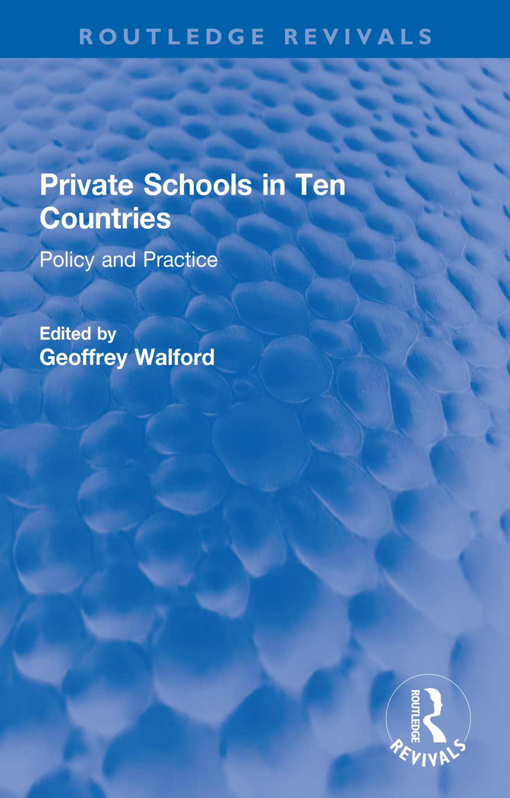 Private Schools in Ten Countries Policy and Practice 1st Edition â€“ PDF/EPUB Version Downloadable