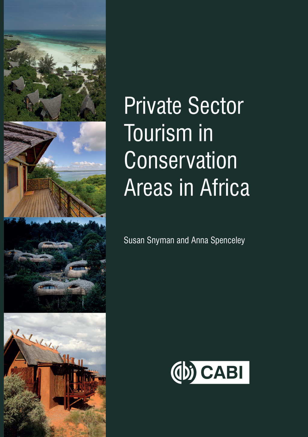 Private Sector Tourism in Conservation Areas in Africa  â€“ PDF/EPUB Version Downloadable
