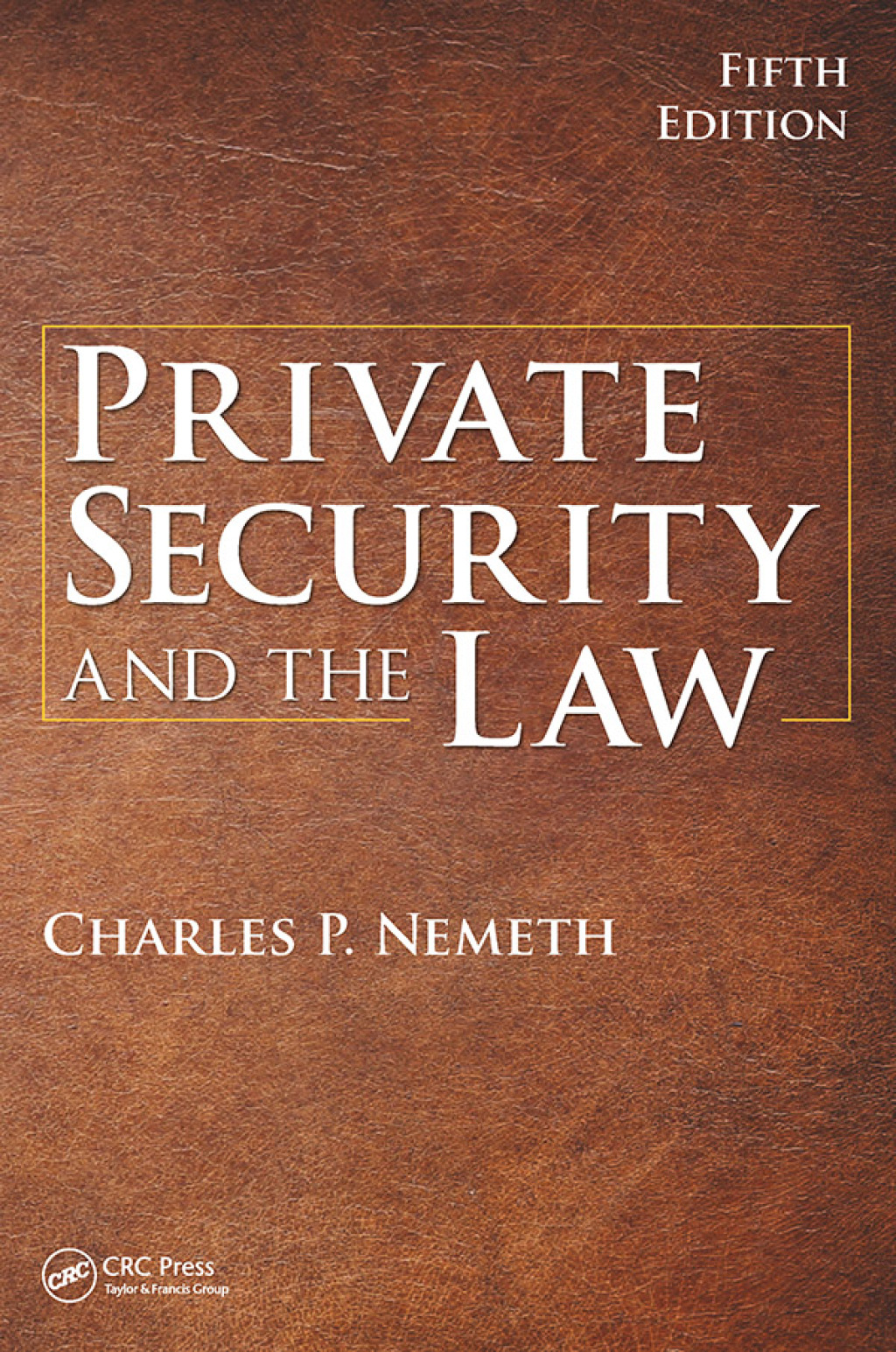 Private Security and the Law 5th Edition â€“ PDF/EPUB Version Downloadable
