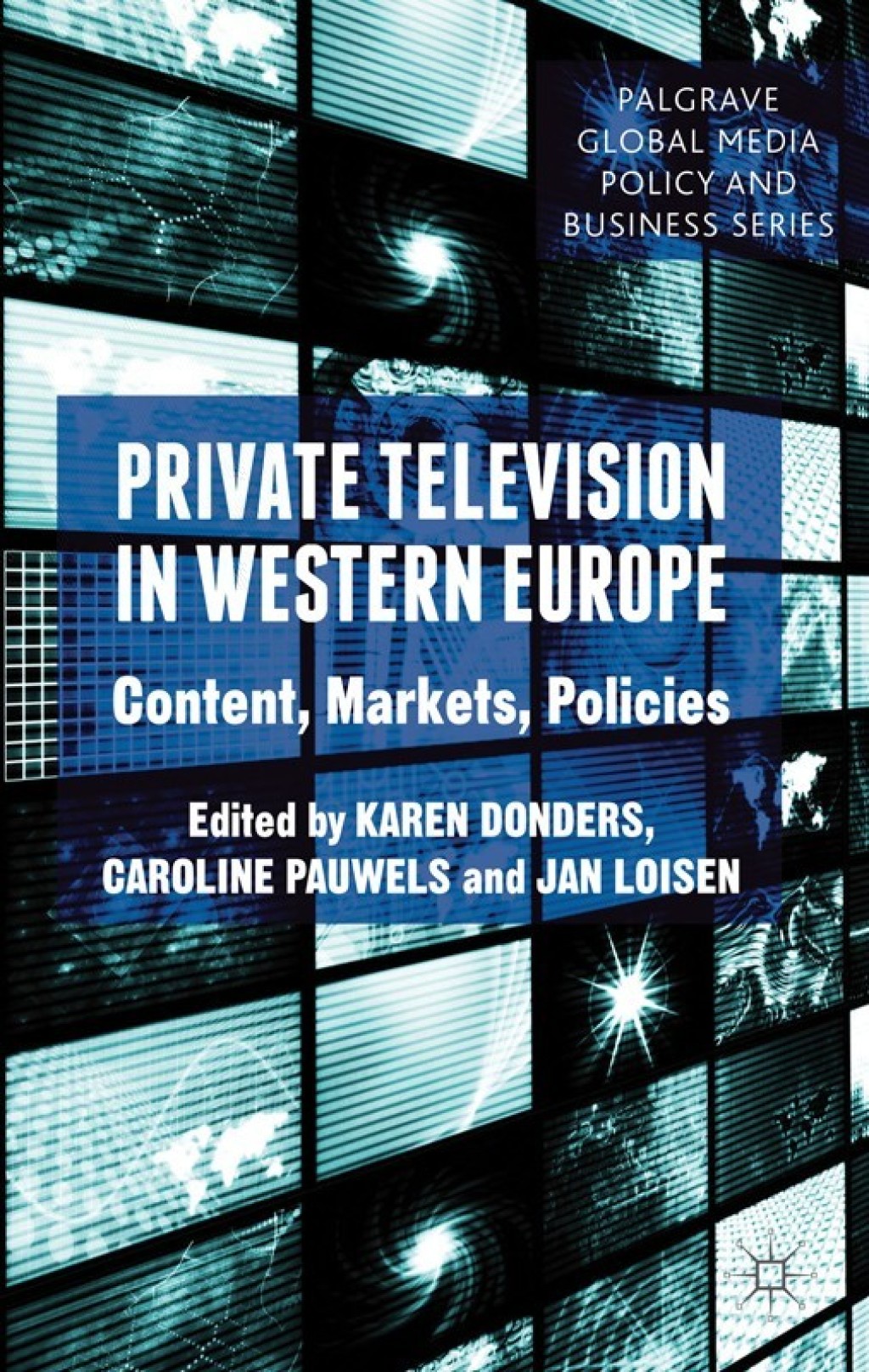 Private Television in Western Europe Content, Markets, Policies  â€“ PDF/EPUB Version Downloadable
