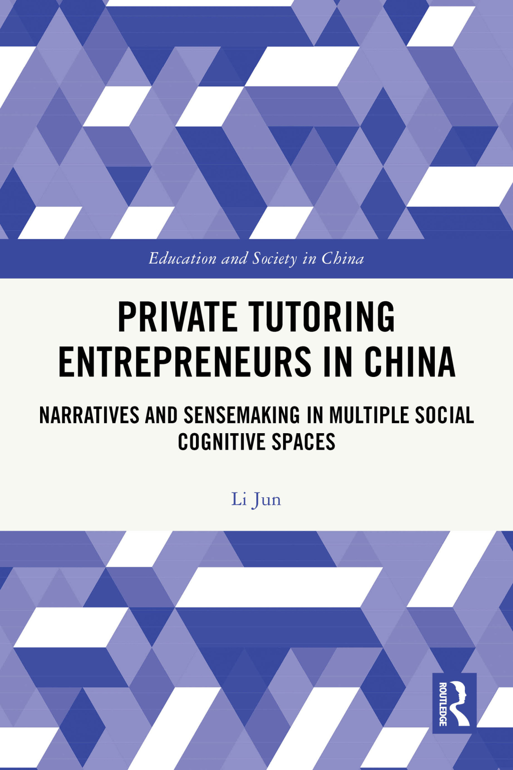 Private Tutoring Entrepreneurs in China Narratives and Sensemaking in Multiple Social Cognitive Spaces 1st Edition â€“ PDF/EPUB Version Downloadable