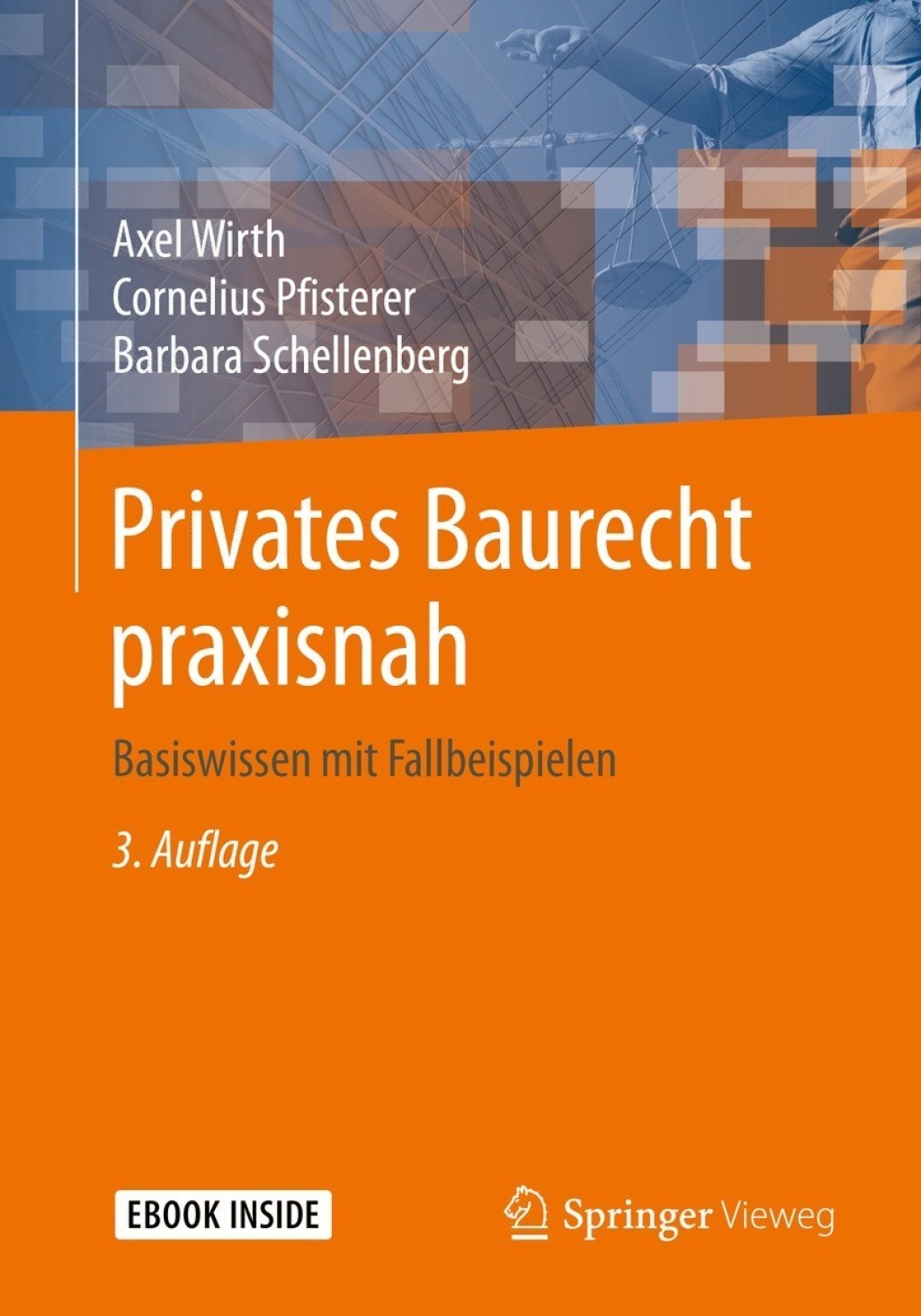 Privates Baurecht praxisnah Basiswissen mit Fallbeispielen 3rd Edition â€“ PDF/EPUB Version Downloadable