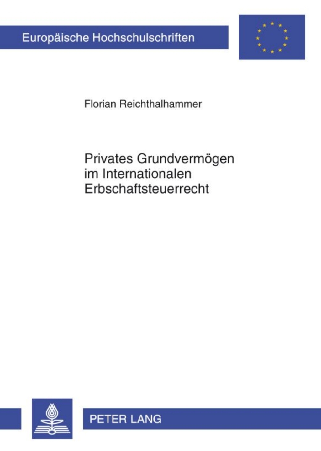 Privates Grundvermoegen im Internationalen Erbschaftsteuerrecht 1st Edition â€“ PDF/EPUB Version Downloadable