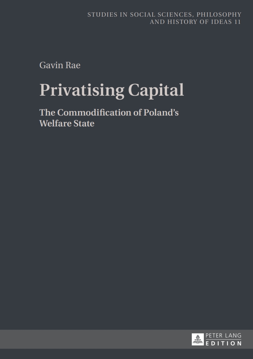 Privatising Capital The Commodification of Polandâ€™s Welfare State 1st Edition â€“ PDF/EPUB Version Downloadable
