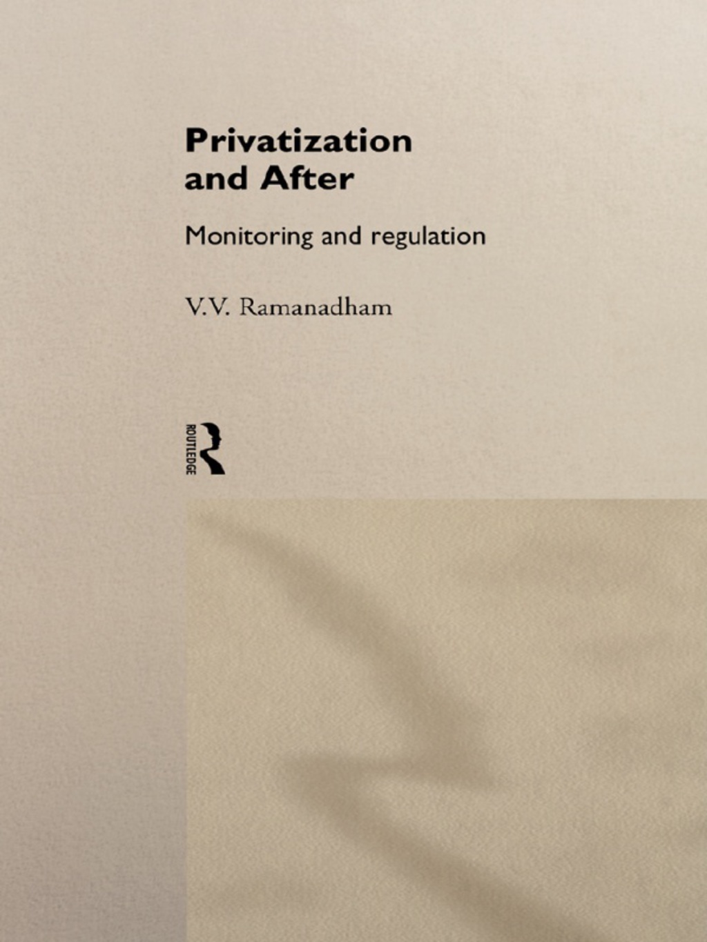 Privatization and After Monitoring and Regulation 1st Edition â€“ PDF/EPUB Version Downloadable