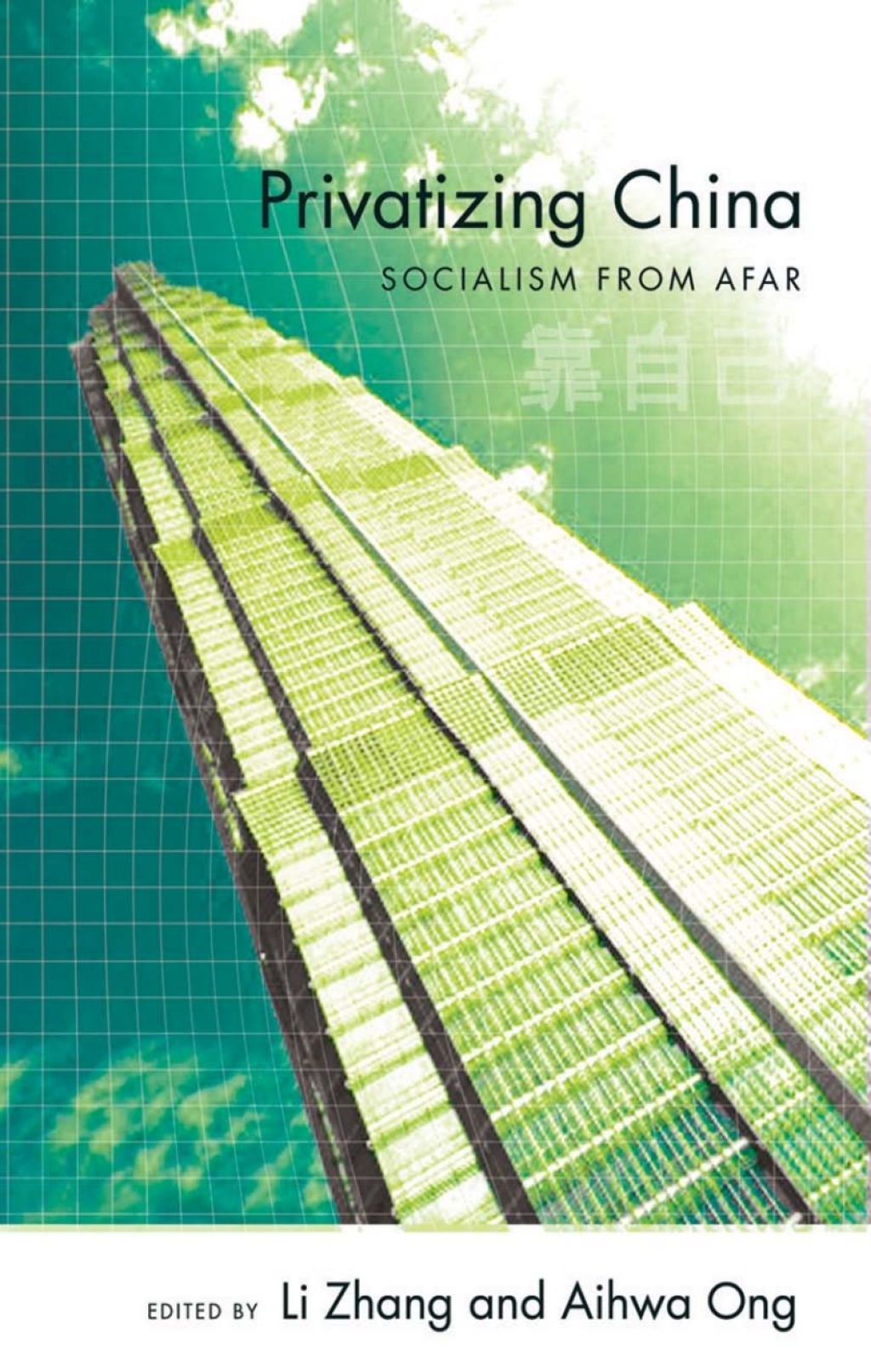 Privatizing China Socialism from Afar  â€“ PDF/EPUB Version Downloadable
