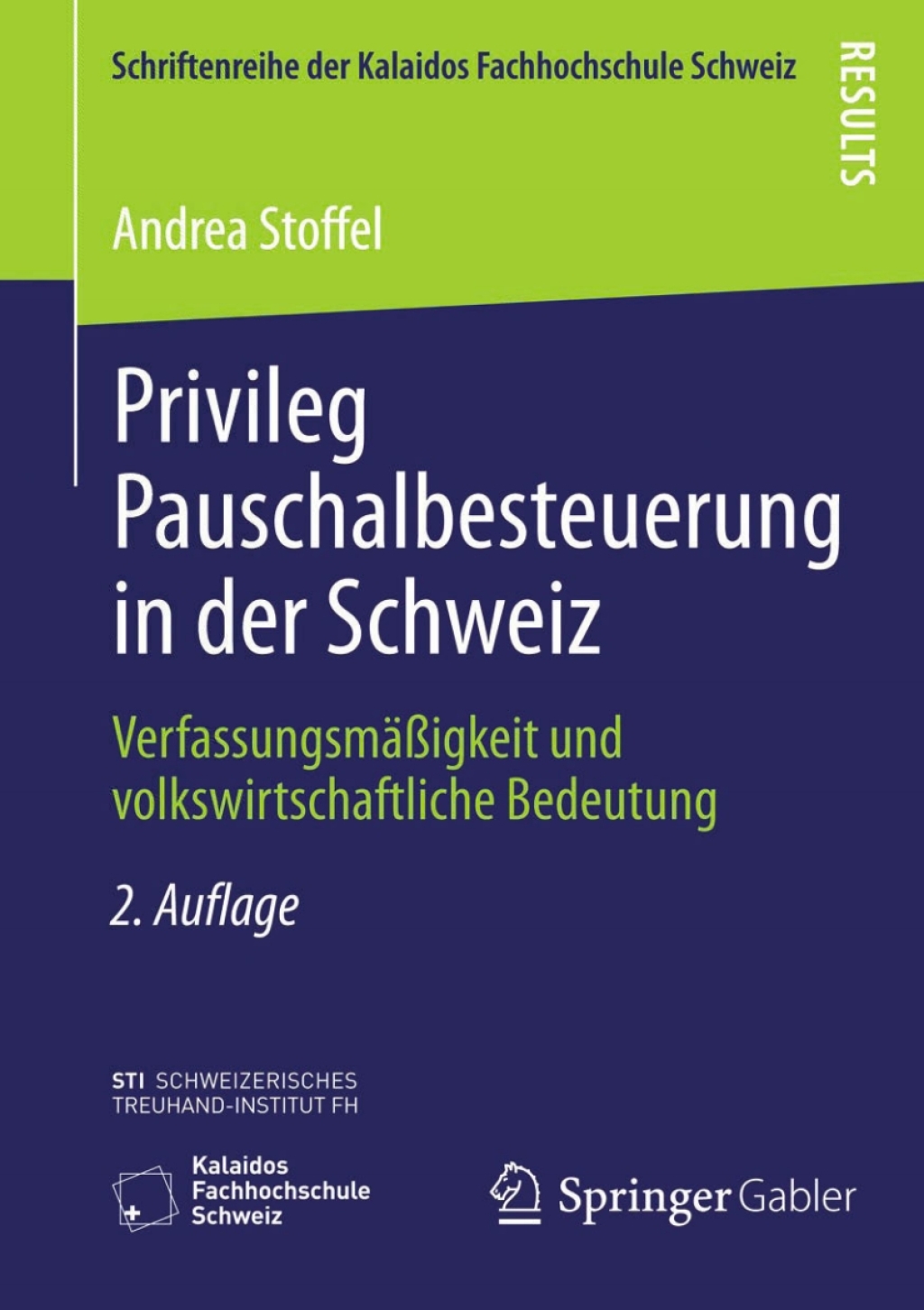 Privileg Pauschalbesteuerung in der Schweiz VerfassungsmÃ¤ÃŸigkeit und volkswirtschaftliche Bedeutung 2nd Edition â€“ PDF/EPUB Version Downloadable