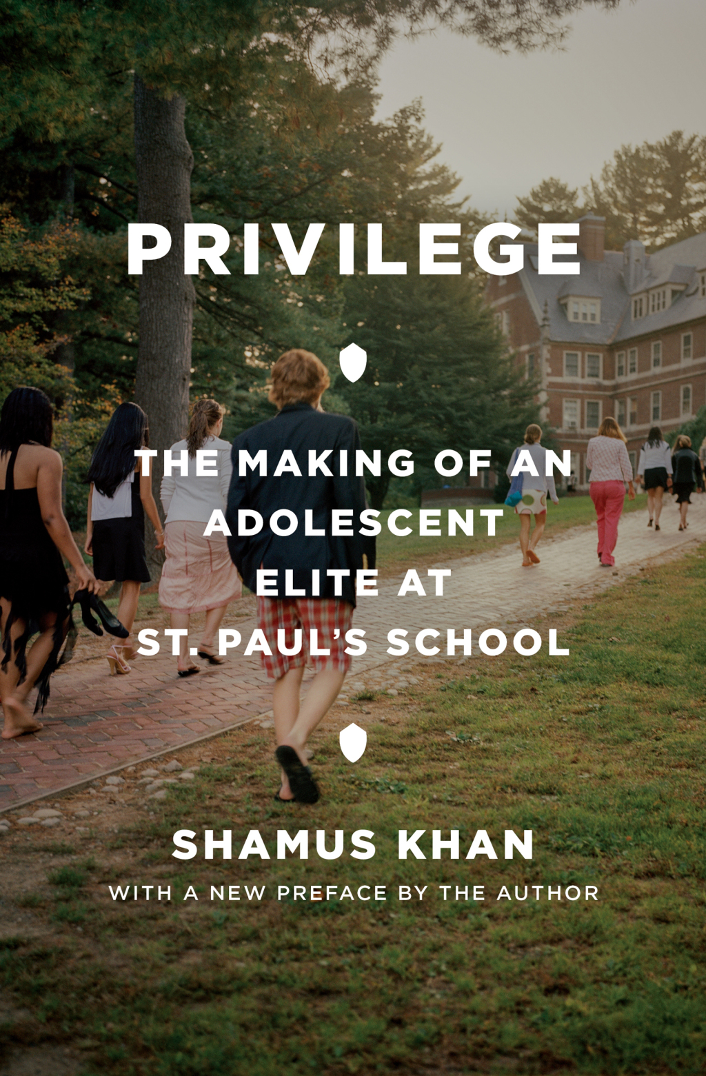 Privilege The Making of an Adolescent Elite at St. Paul's School - (PDF/EPUB Version)