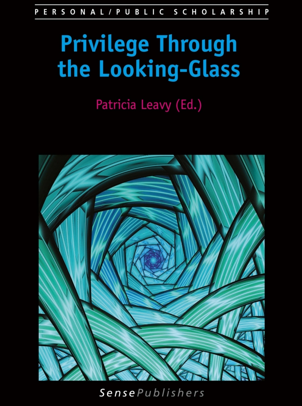 Privilege Through the Looking-Glass  â€“ PDF/EPUB Version Downloadable