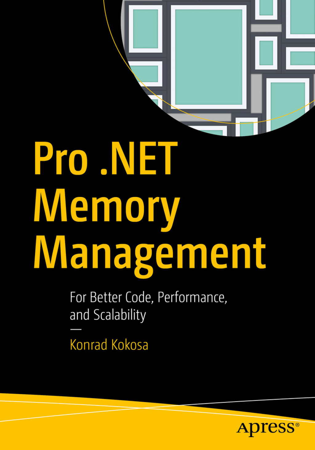 Pro .NET Memory Management For Better Code, Performance, and Scalability  â€“ PDF/EPUB Version Downloadable