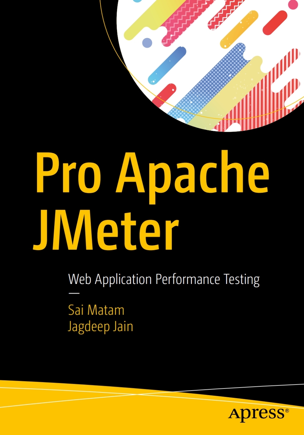 Pro Apache JMeter Web Application Performance Testing  â€“ PDF/EPUB Version Downloadable