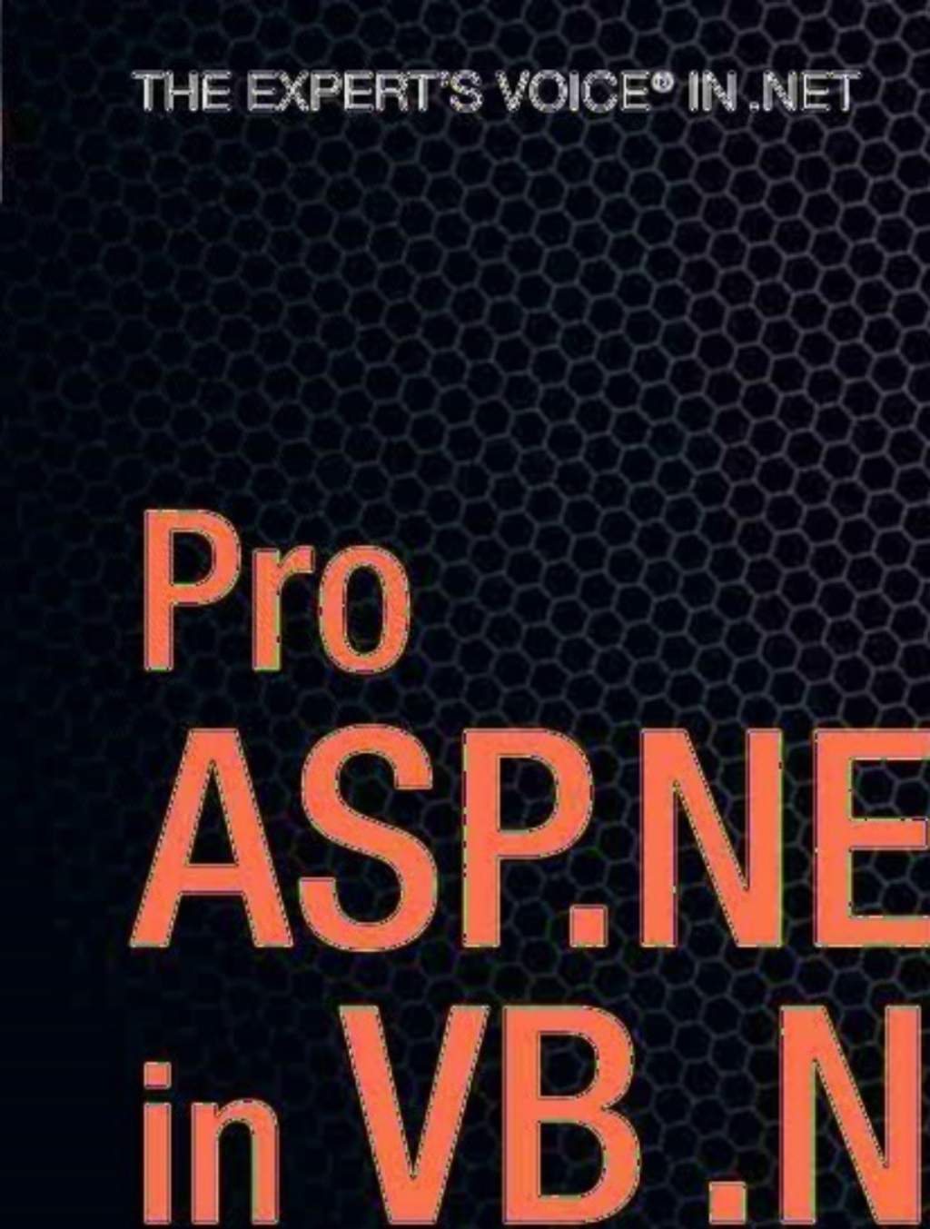 Pro ASP.NET 1.1 in VB .NET From Professional to Expert  â€“ PDF/EPUB Version Downloadable