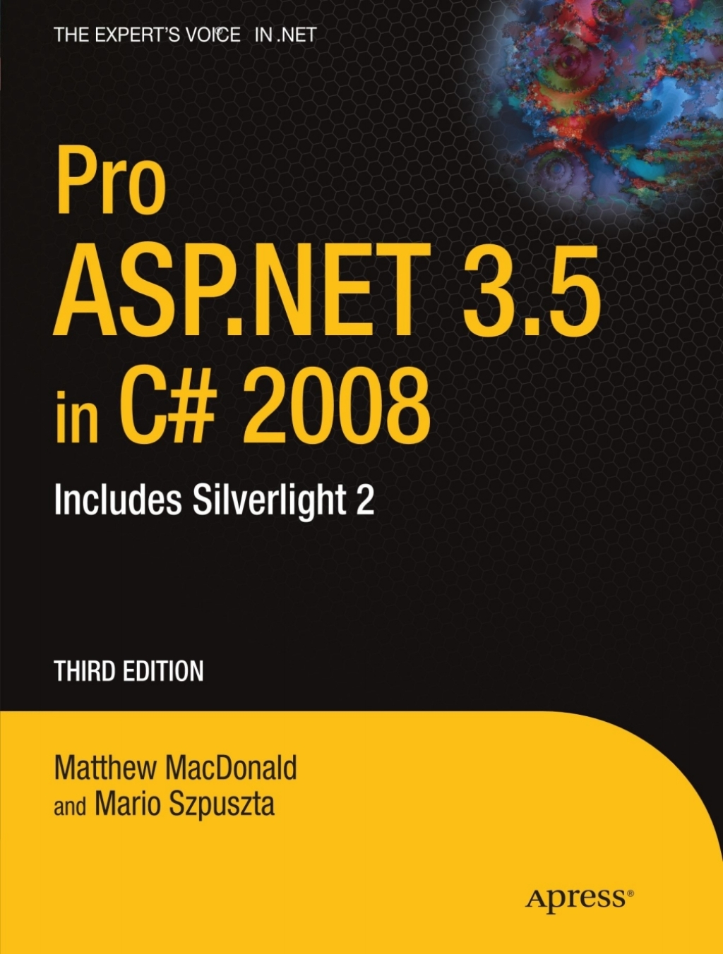 Pro ASP.NET 3.5 in C# 2008 Includes Silverlight 2 3rd Edition â€“ PDF/EPUB Version Downloadable