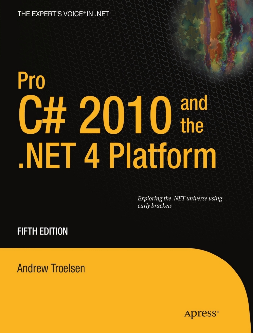 Pro C# 2010 and the .NET 4 Platform 5th Edition â€“ PDF/EPUB Version Downloadable