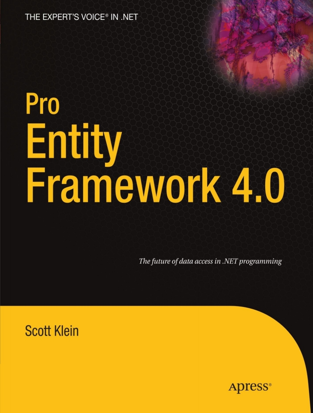 Pro Entity Framework 4.0  â€“ PDF/EPUB Version Downloadable