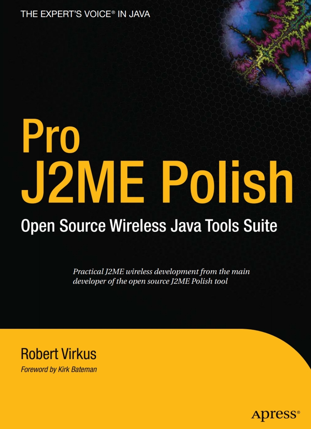 Pro J2ME Polish Open Source Wireless Java Tools Suite  â€“ PDF/EPUB Version Downloadable