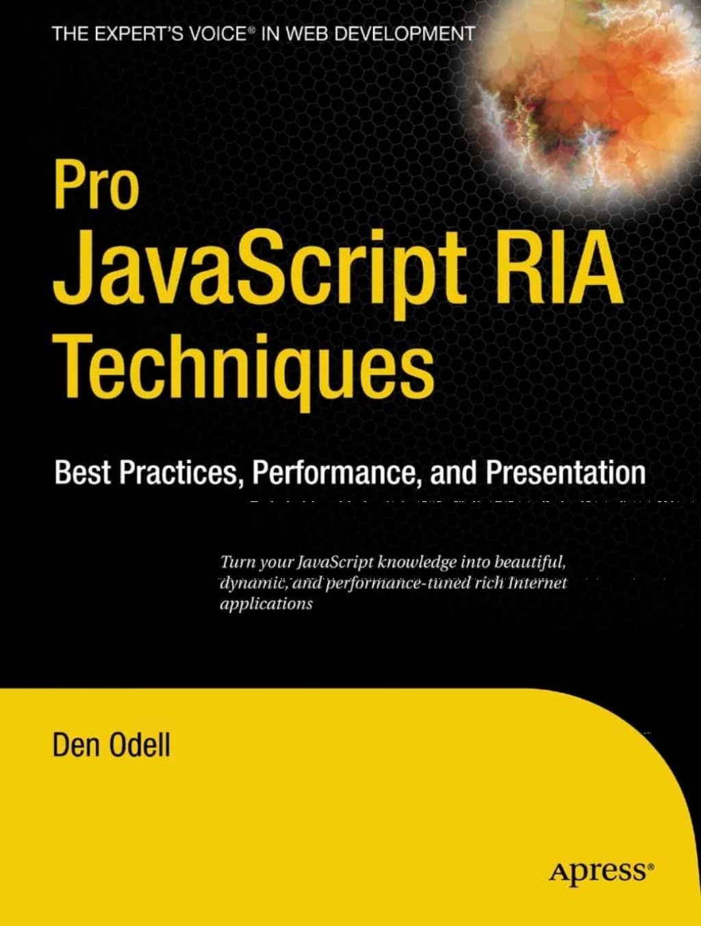 Pro JavaScript RIA Techniques Best Practices, Performance and Presentation  â€“ PDF/EPUB Version Downloadable