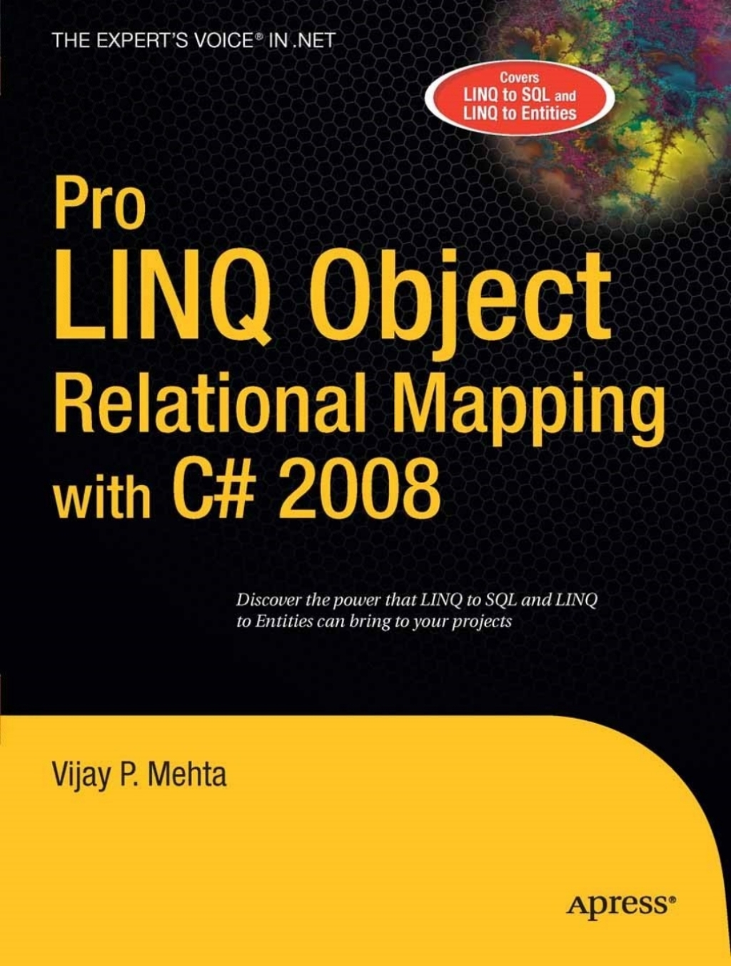 Pro LINQ Object Relational Mapping in C# 2008  â€“ PDF/EPUB Version Downloadable