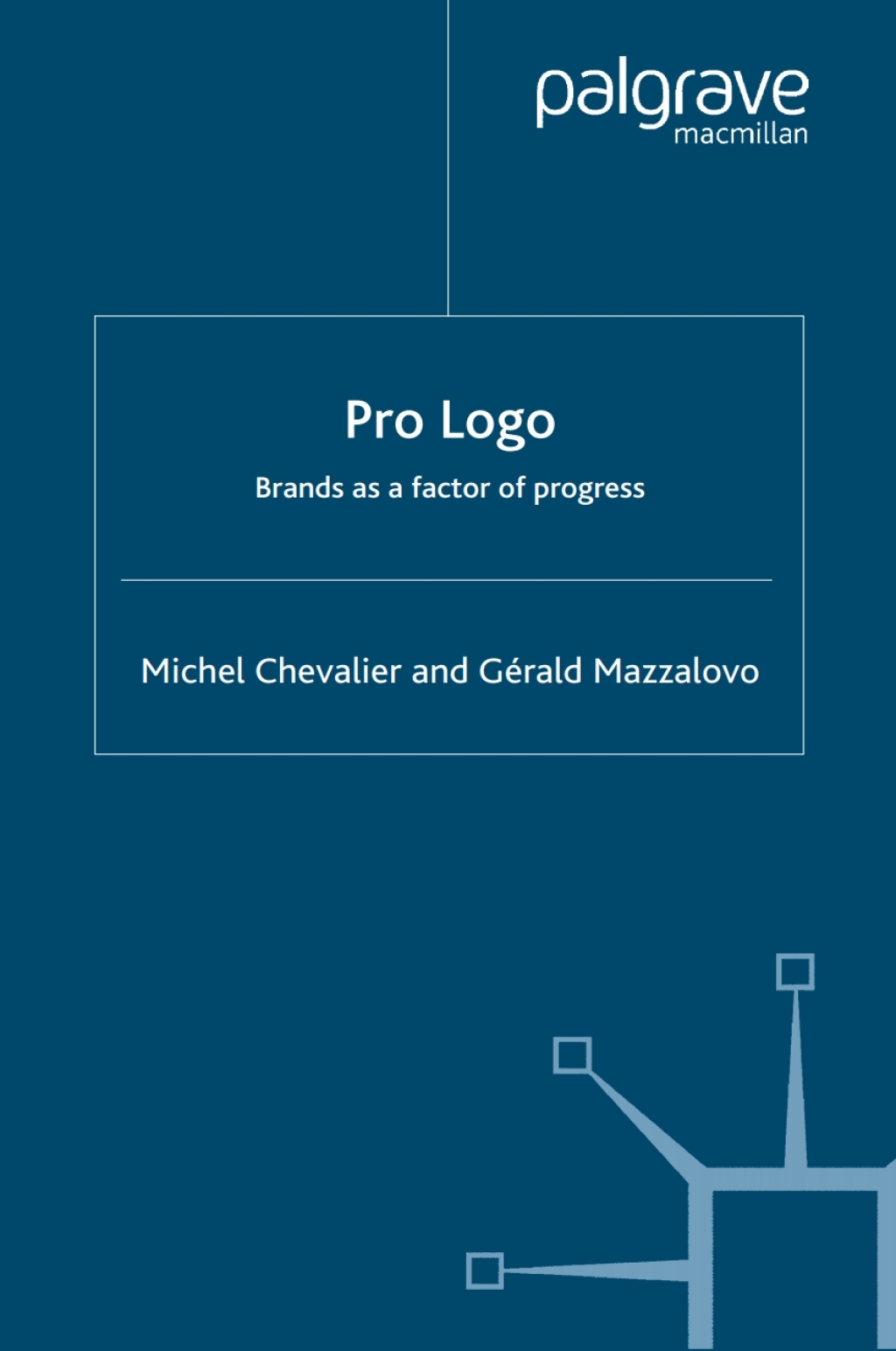 Pro Logo Brands as a Factor of Progress  â€“ PDF/EPUB Version Downloadable