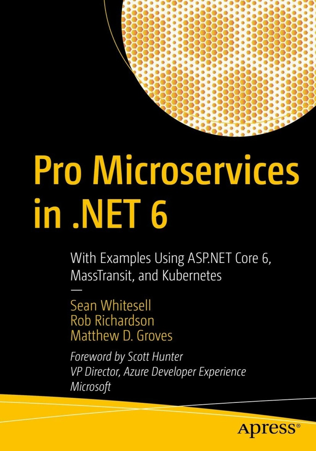 Pro Microservices in .NET 6 With Examples Using ASP.NET Core 6, MassTransit, and Kubernetes  â€“ PDF/EPUB Version Downloadable