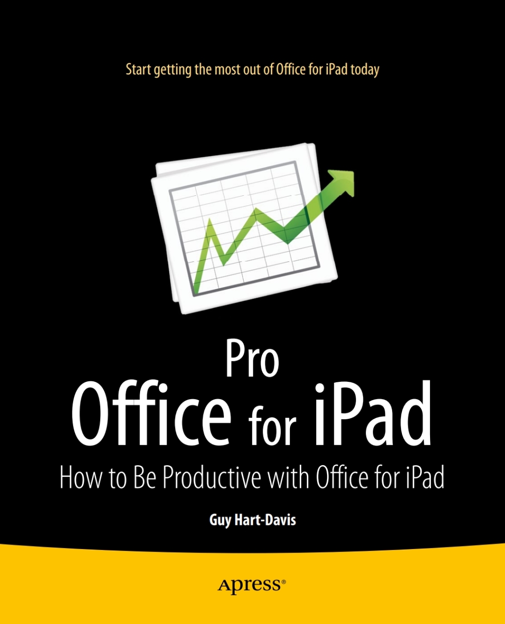 Pro Office for iPad How to Be Productive with Office for iPad  â€“ PDF/EPUB Version Downloadable