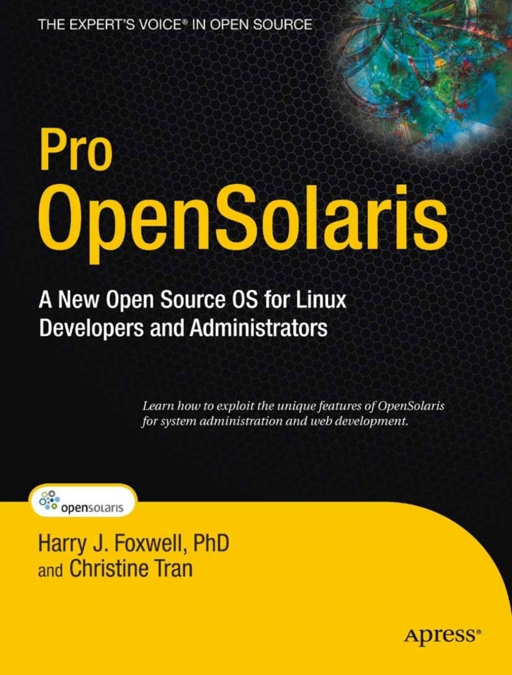 Pro OpenSolaris A New Open Source OS for Linux Developers and Administrators  â€“ PDF/EPUB Version Downloadable