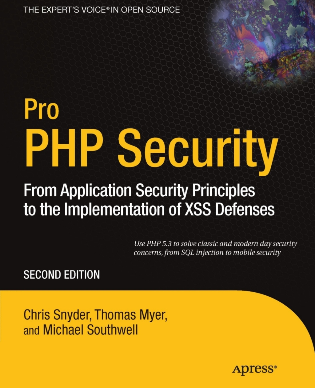 Pro PHP Security From Application Security Principles to the Implementation of XSS Defenses 2nd Edition â€“ PDF/EPUB Version Downloadable