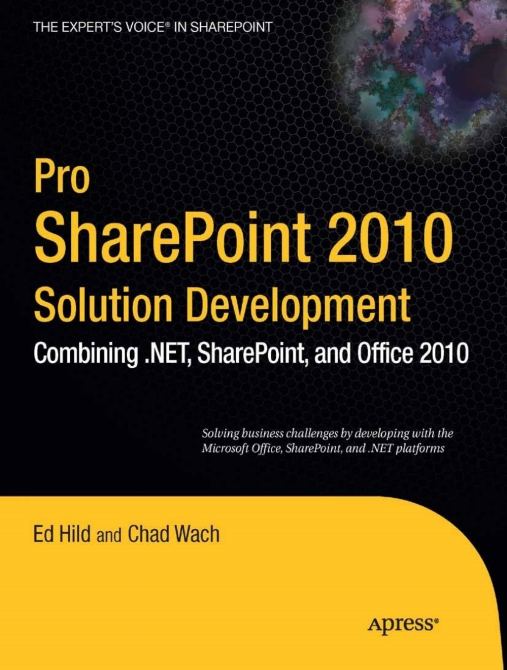 Pro SharePoint 2010 Solution Development Combining .NET, SharePoint, and Office 2010  â€“ PDF/EPUB Version Downloadable
