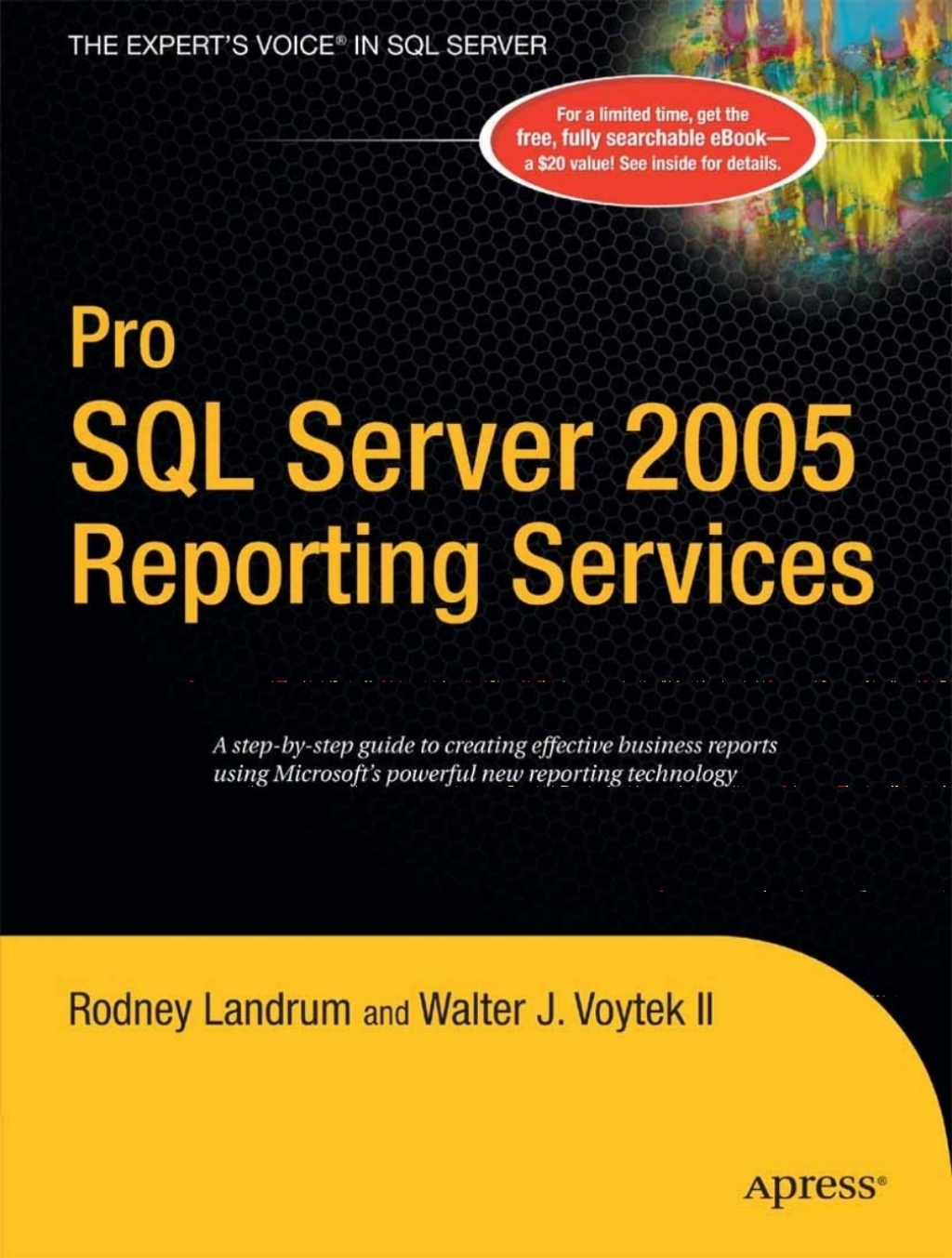 Pro SQL Server 2005 Reporting Services  â€“ PDF/EPUB Version Downloadable