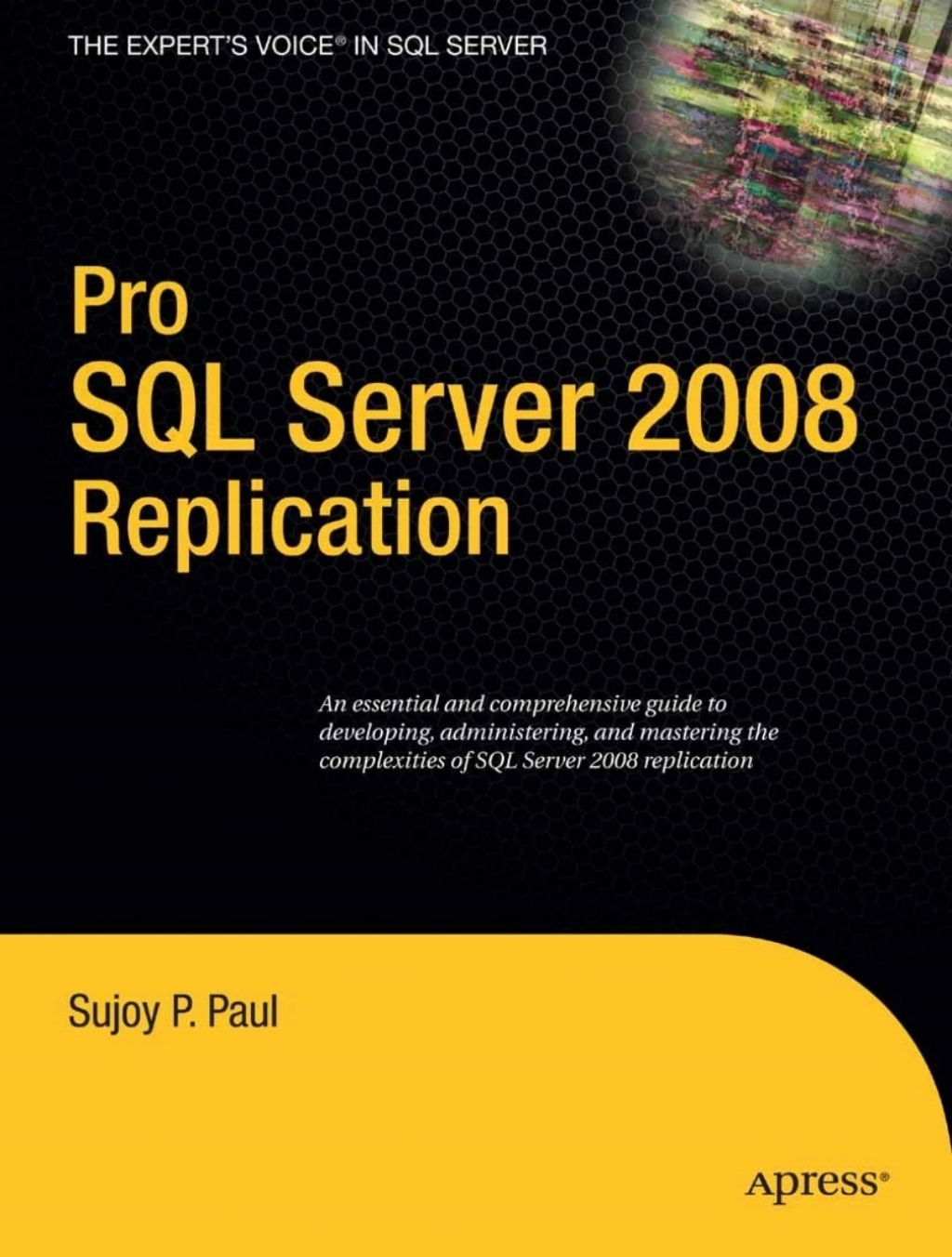 Pro SQL Server 2008 Replication  â€“ PDF/EPUB Version Downloadable