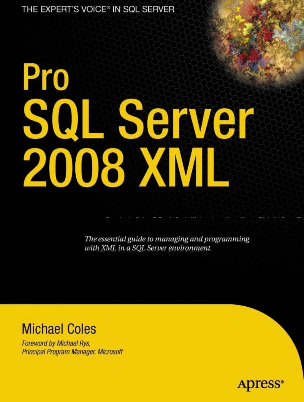Pro SQL Server 2008 XML  â€“ PDF/EPUB Version Downloadable