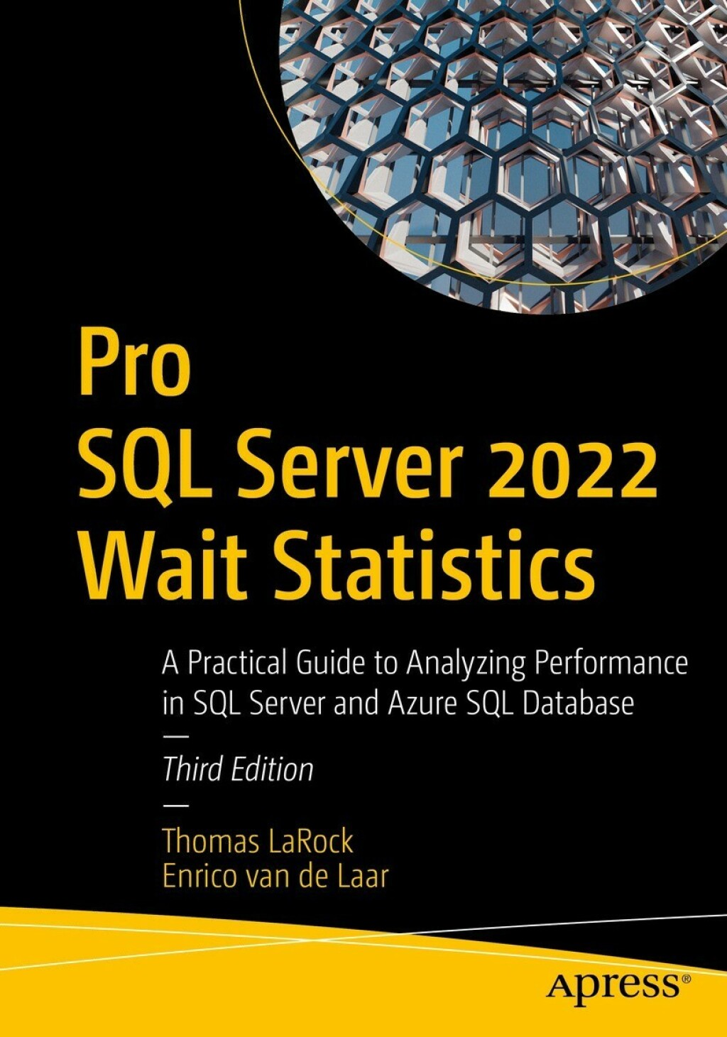 Pro SQL Server 2022 Wait Statistics A Practical Guide to Analyzing Performance in SQL Server and Azure SQL Database 3rd Edition â€“ PDF/EPUB Version Downloadable