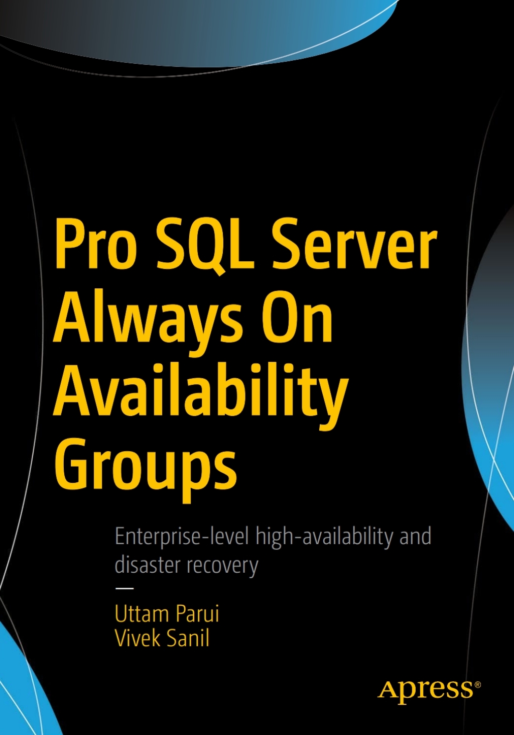 Pro SQL Server Always On Availability Groups  â€“ PDF/EPUB Version Downloadable