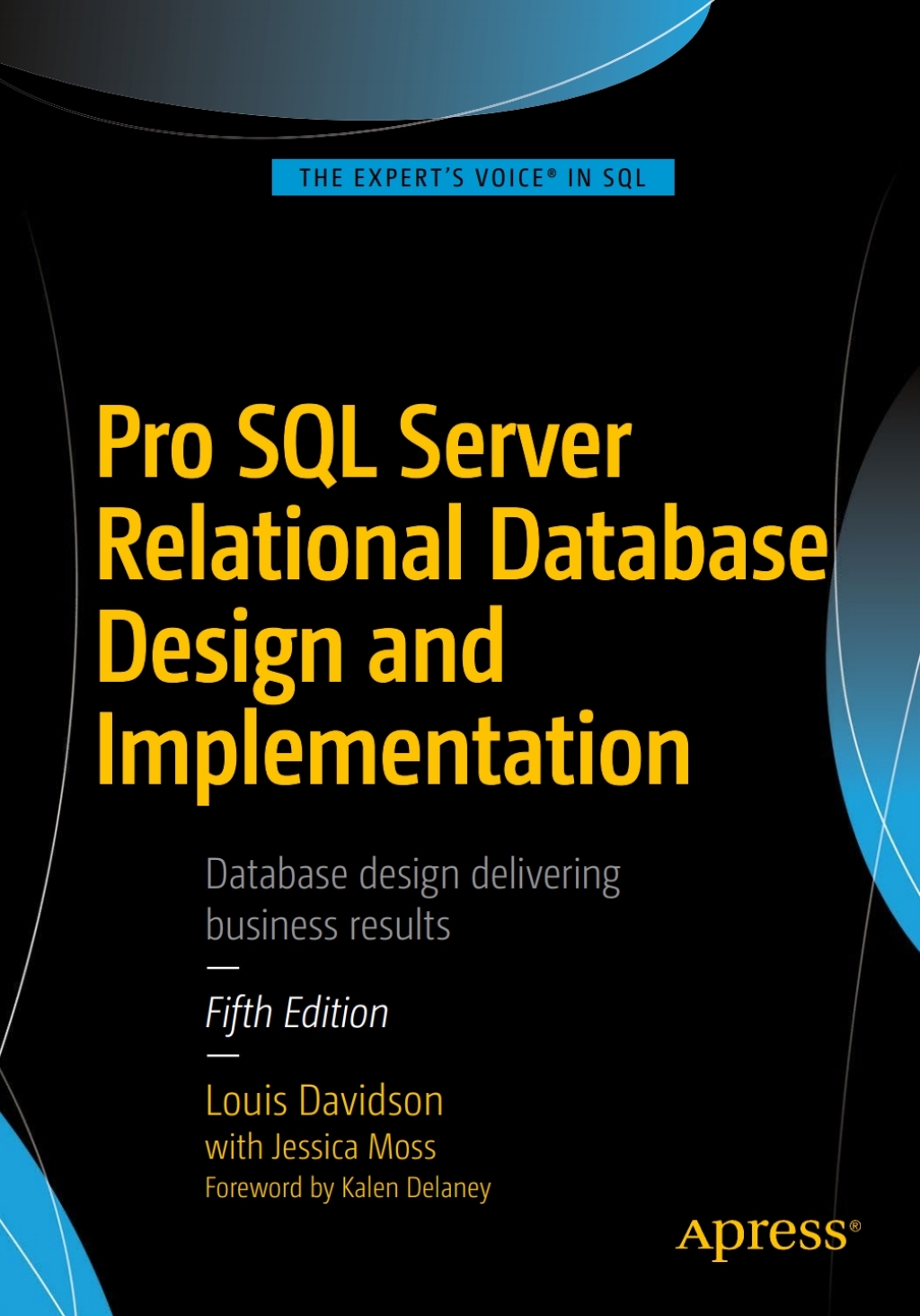 Pro SQL Server Relational Database Design and Implementation 5th Edition â€“ PDF/EPUB Version Downloadable