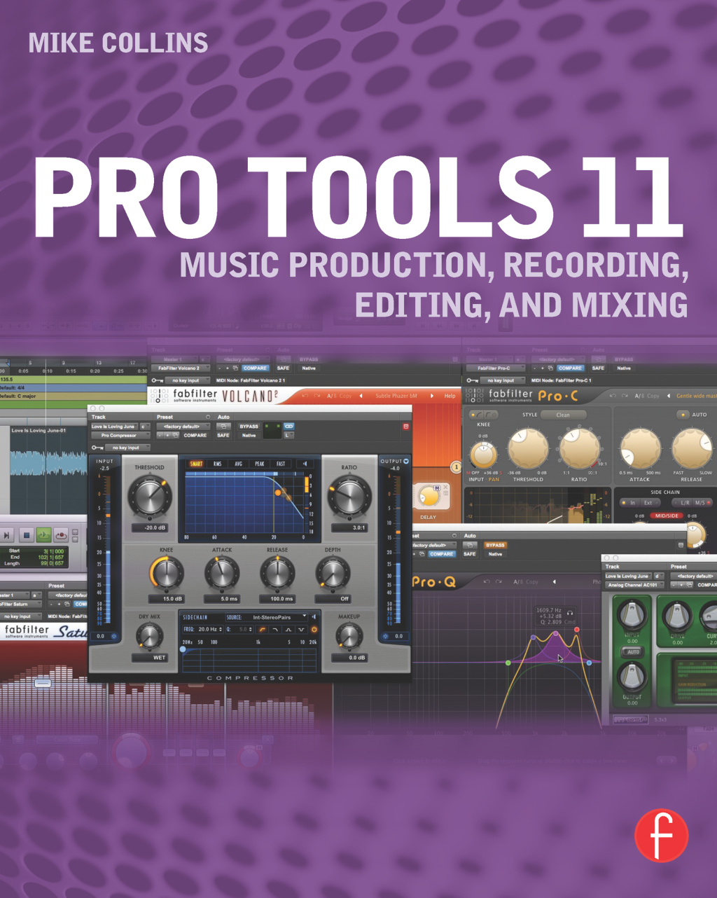 Pro Tools 11 Music Production, Recording, Editing, and Mixing 1st Edition â€“ PDF/EPUB Version Downloadable