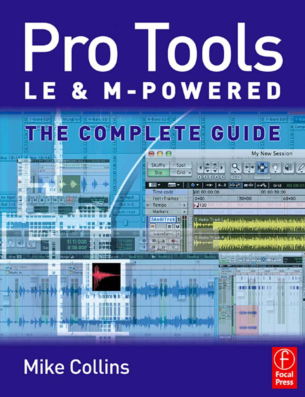 Pro Tools LE and M-Powered The complete guide 1st Edition â€“ PDF/EPUB Version Downloadable