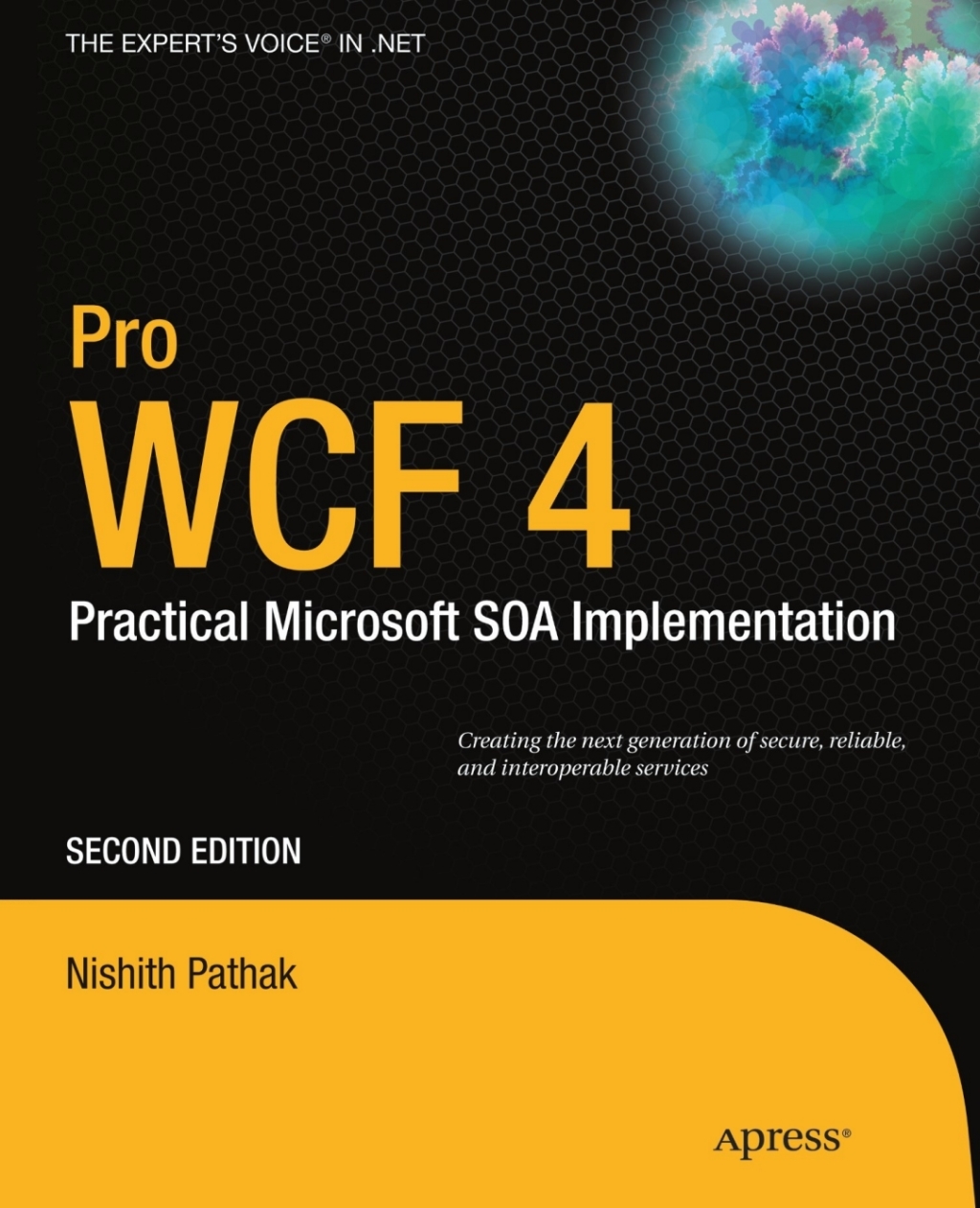 Pro WCF 4 Practical Microsoft SOA Implementation 2nd Edition â€“ PDF/EPUB Version Downloadable