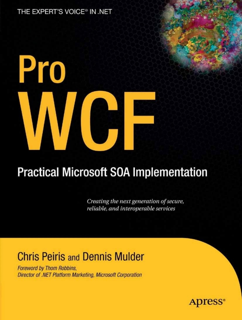 Pro WCF Practical Microsoft SOA Implementation  â€“ PDF/EPUB Version Downloadable