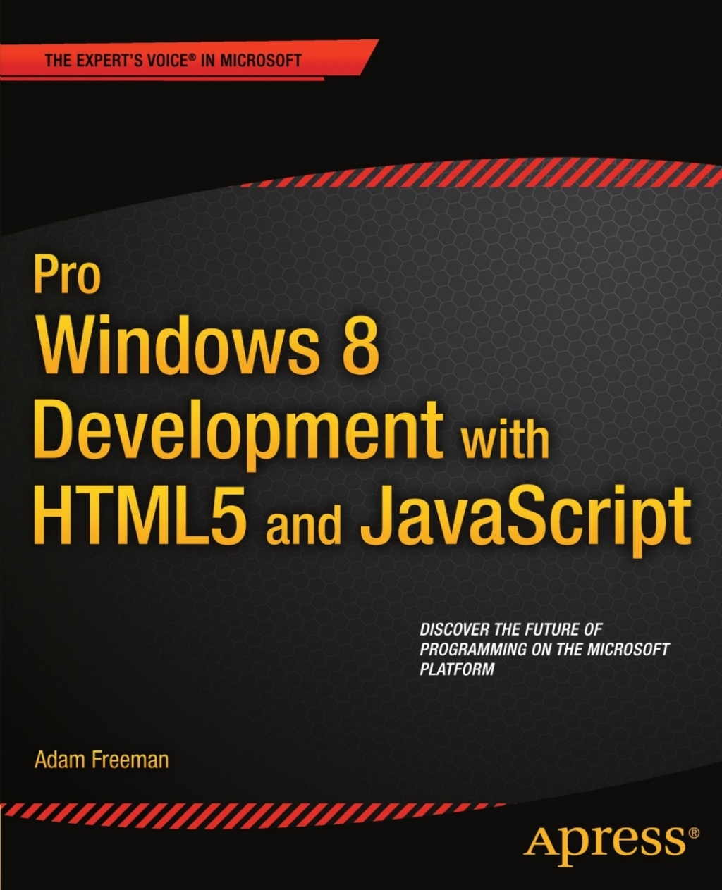 Pro Windows 8 Development with HTML5 and JavaScript  â€“ PDF/EPUB Version Downloadable
