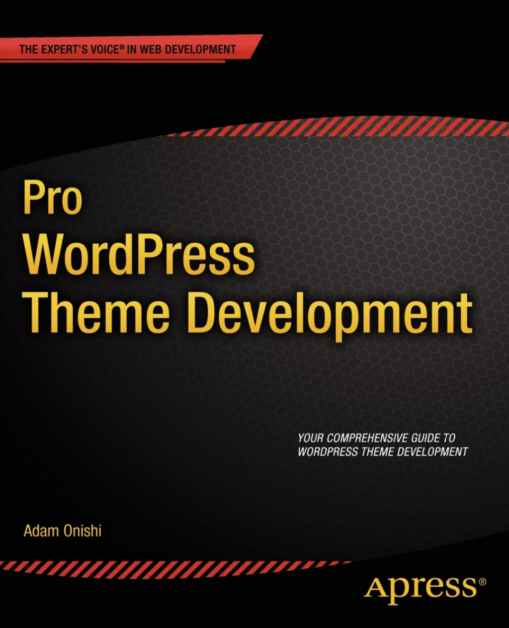 Pro WordPress Theme Development  â€“ PDF/EPUB Version Downloadable