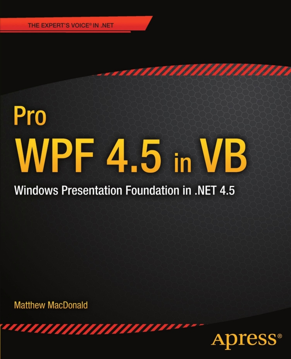 Pro WPF 4.5 in VB Windows Presentation Foundation in .NET 4.5  â€“ PDF/EPUB Version Downloadable