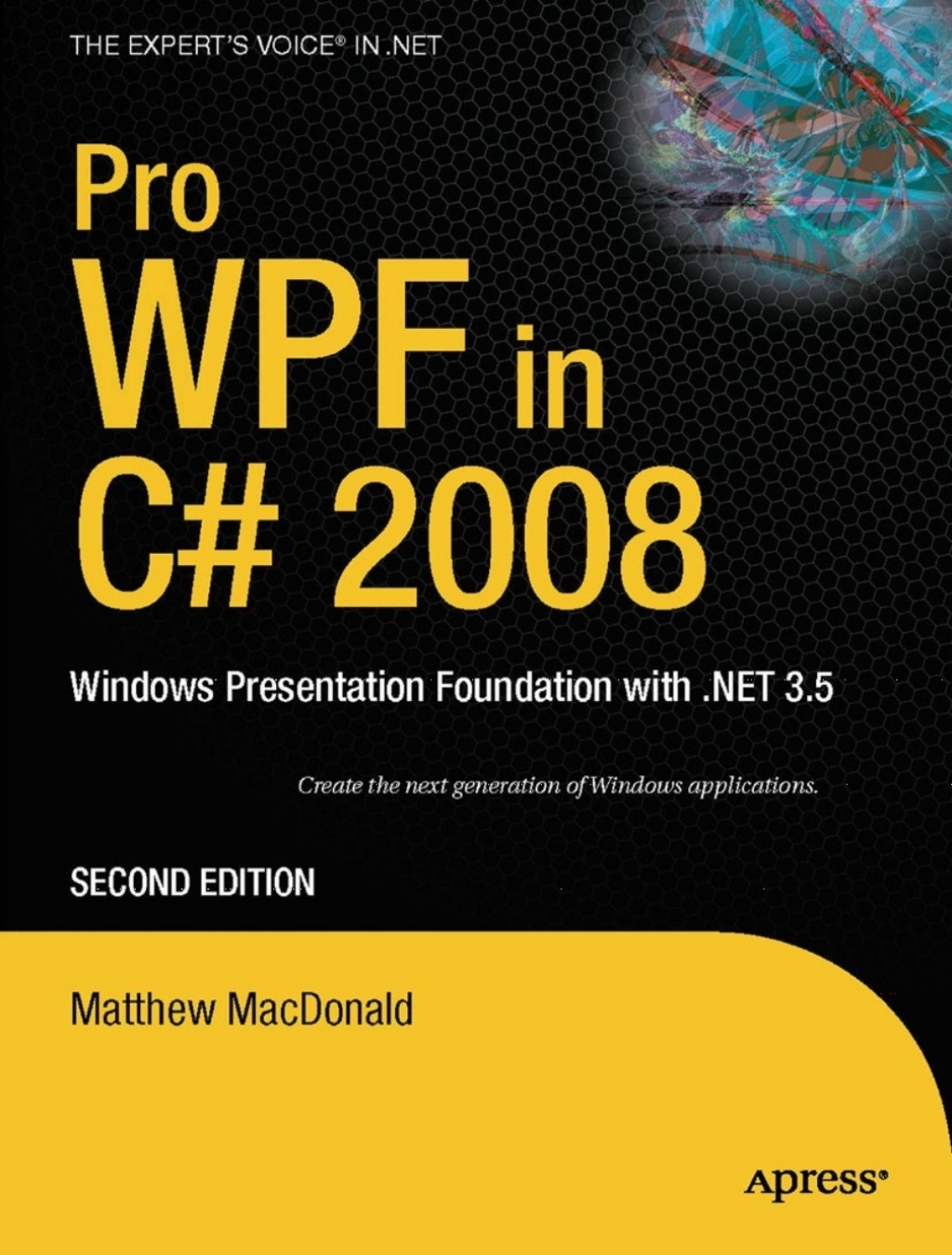 Pro WPF in C# 2008 Windows Presentation Foundation with .NET 3.5 2nd Edition â€“ PDF/EPUB Version Downloadable