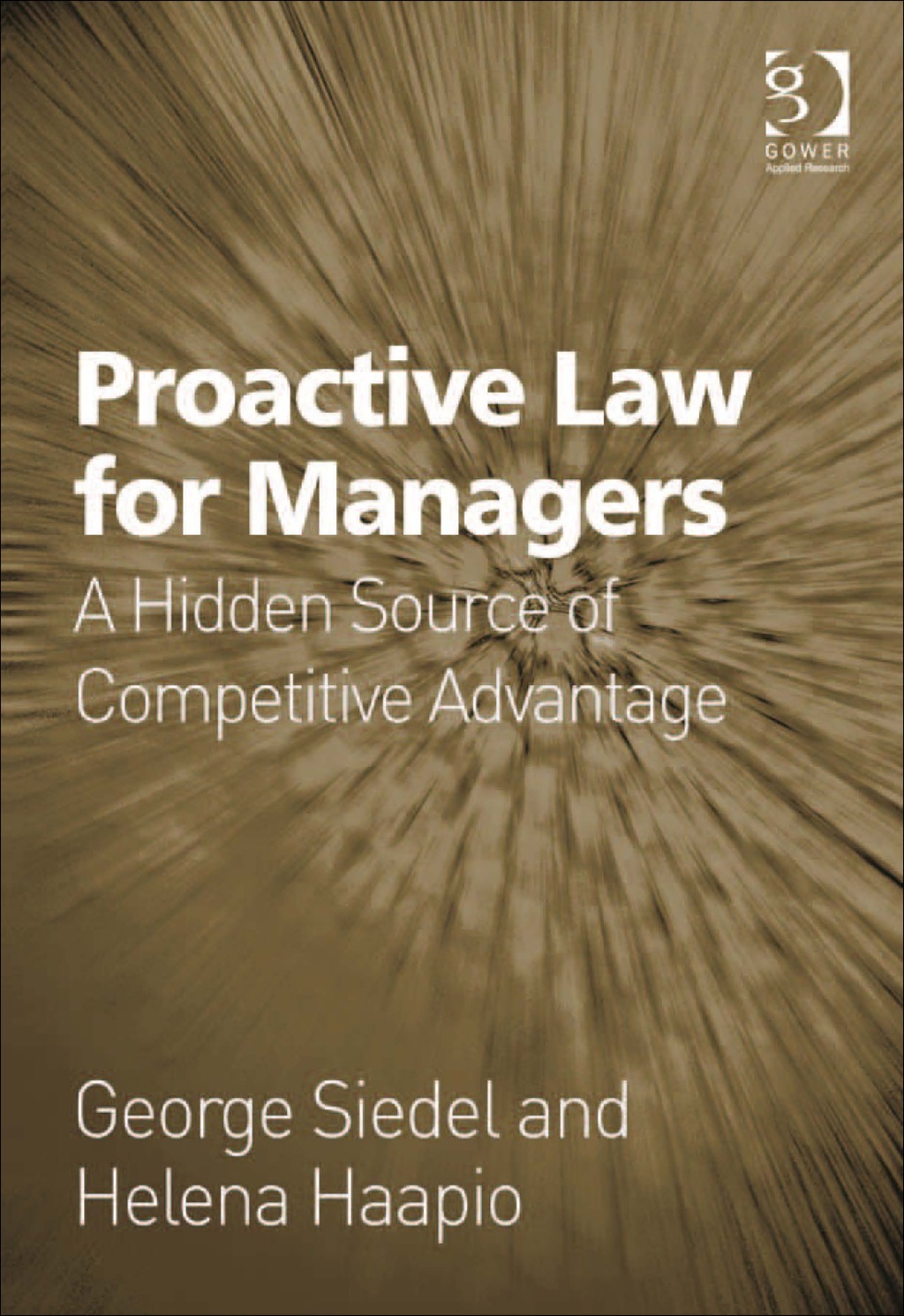 Proactive Law for Managers: A Hidden Source of Competitive Advantage  â€“ PDF/EPUB Version Downloadable