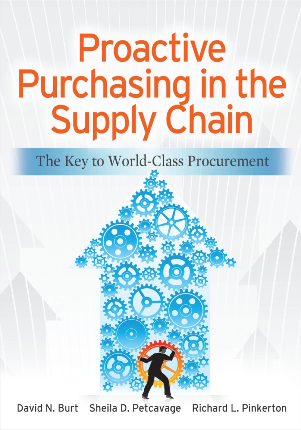 Proactive Purchasing in the Supply Chain: The Key to World-Class Procurement 1st Edition â€“ PDF/EPUB Version Downloadable