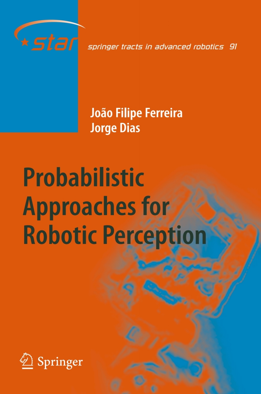 Probabilistic Approaches to Robotic Perception  â€“ PDF/EPUB Version Downloadable