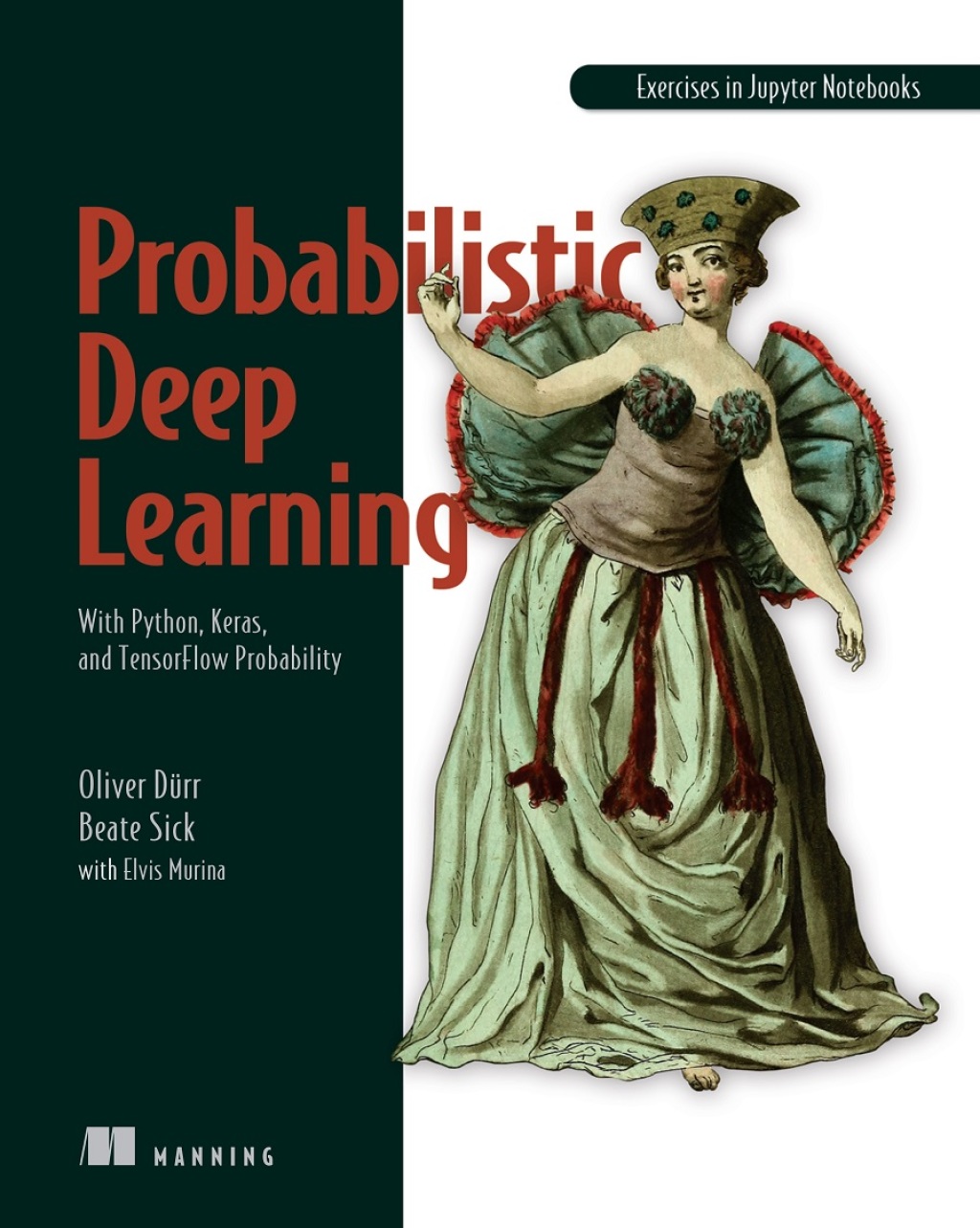 Probabilistic Deep Learning With Python, Keras and TensorFlow Probability  â€“ PDF/EPUB Version Downloadable