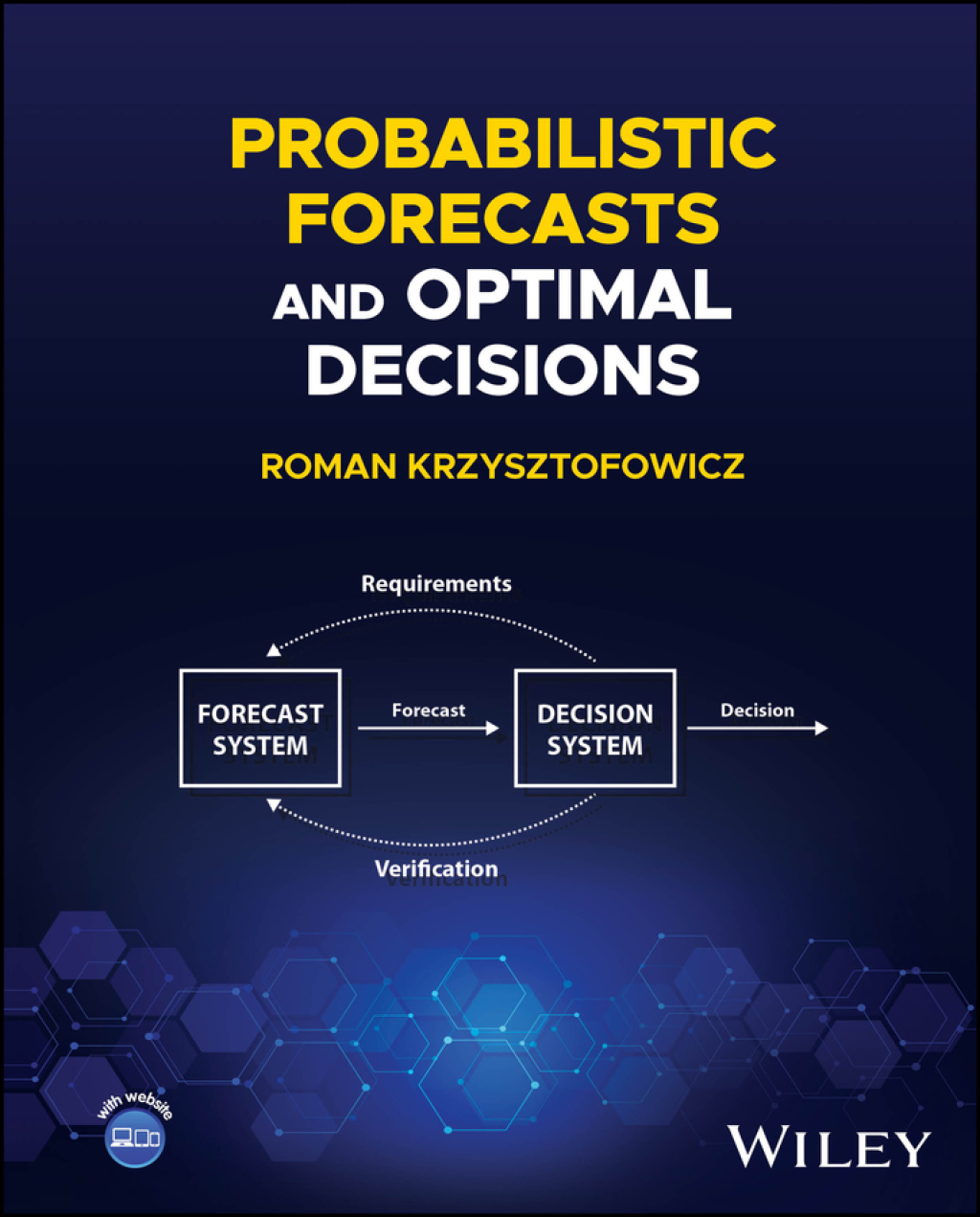 Probabilistic Forecasts and Optimal Decisions 1st Edition â€“ PDF/EPUB Version Downloadable