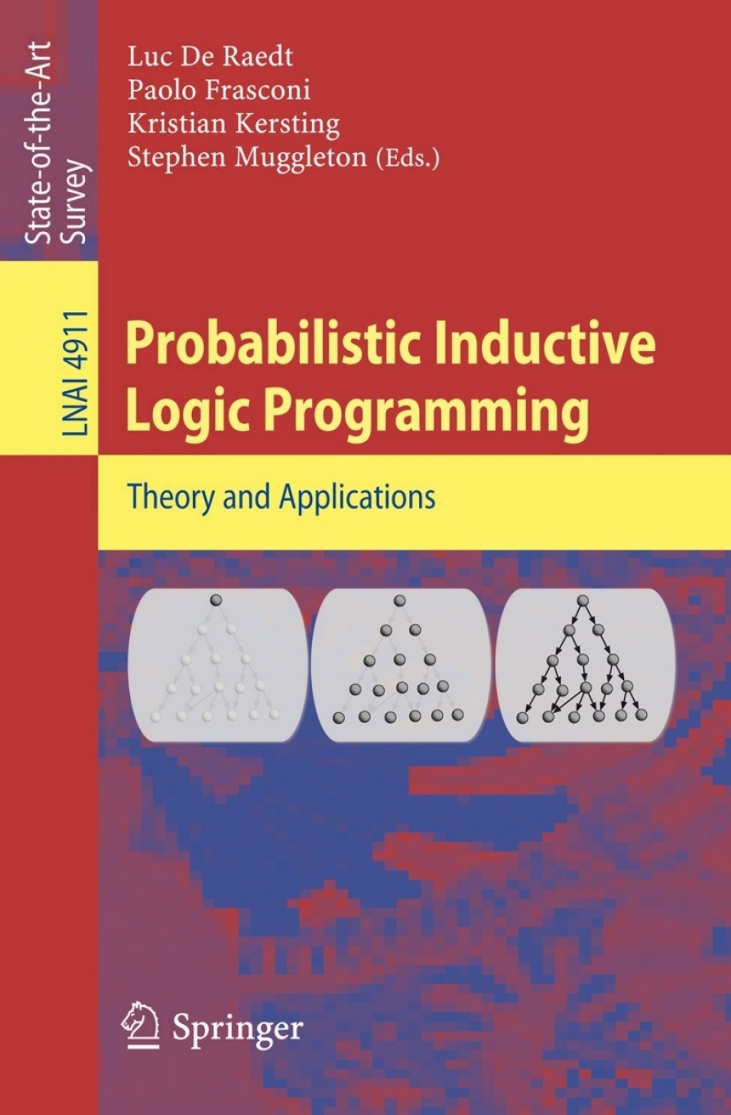 Probabilistic Inductive Logic Programming 1st Edition â€“ PDF/EPUB Version Downloadable