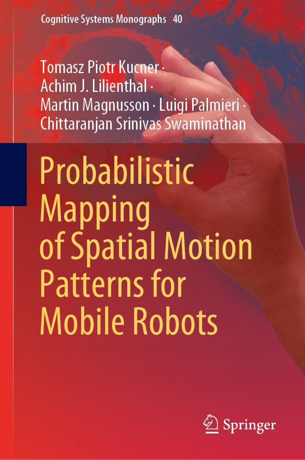 Probabilistic Mapping of Spatial Motion Patterns for Mobile Robots  â€“ PDF/EPUB Version Downloadable